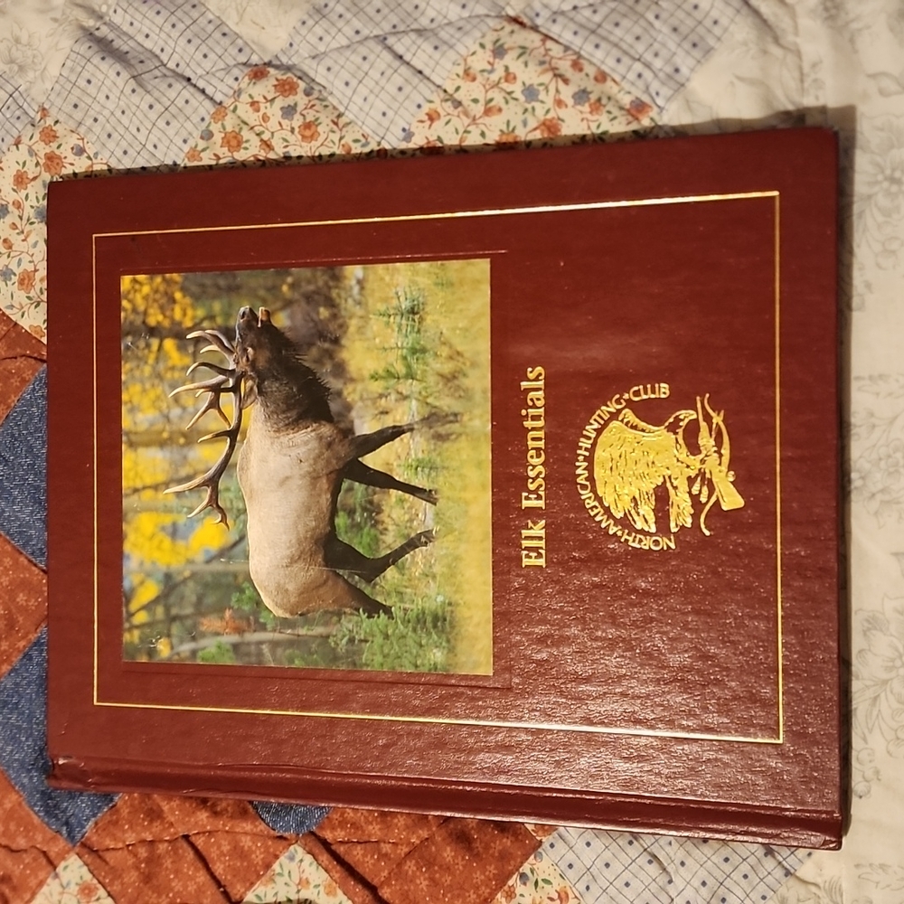 North American Hunting Club Elk Essentials Hardcover Book
